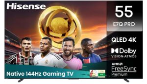 Hisense 55E7Q PRO 55” 4K Smart QLED TV 144 HZ Hisense 55E7Q PRO 55” 4K Smart QLED TV 144 HZ